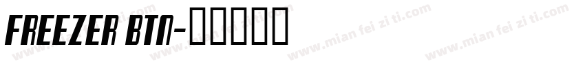 Freezer BTN字体转换